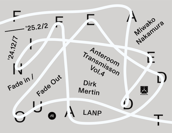 ANTEROOM TRANSMISSION Vol. 4 – Fade In / Fade Out 