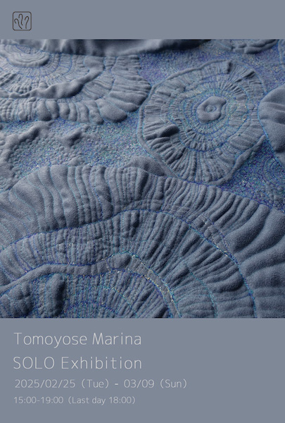 友寄 万梨奈 個展 / Tomoyose Marina　SOLO Exhibition